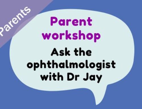 VICTA Parent Workshop – Ask the ophthalmologist with Dr Jay